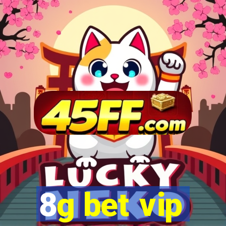 8g bet vip
